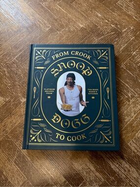 From Crook to Cook by Snoop Dogg Cook Book